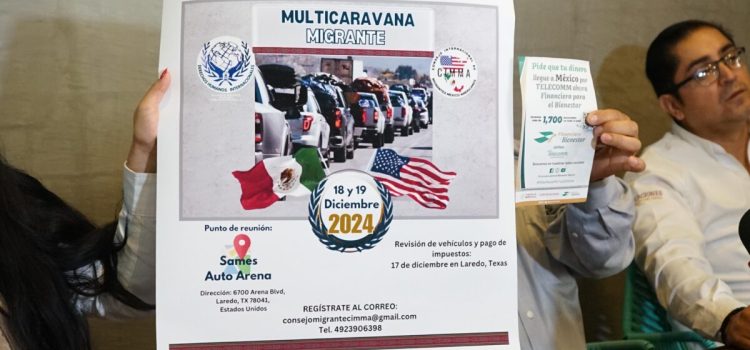 Lista la coordinación de Multicaravana Migrante de Laredo a Zacatecas