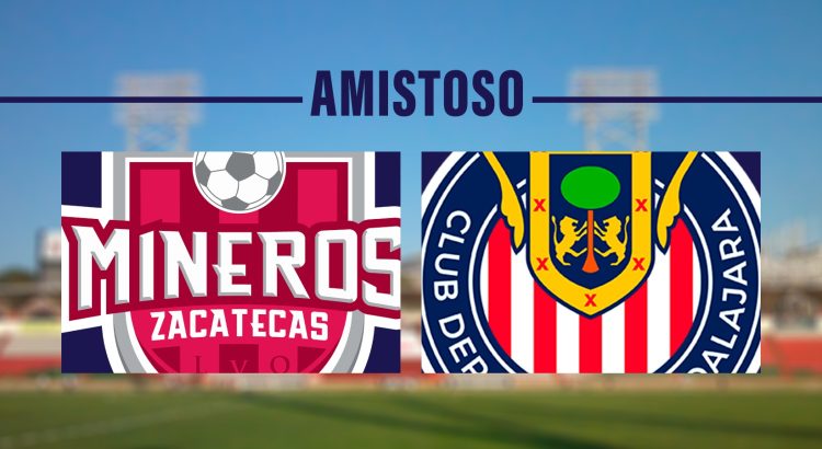 Las Chivas se presentan hoy en Zacatecas