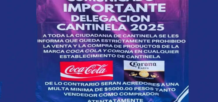 En este pueblo no se puede vender ni comprar Coca-Cola o Corona En este pueblo no se puede vender ni comprar Coca-Cola o Corona